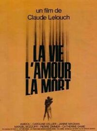 La vie, l'amour, la mort