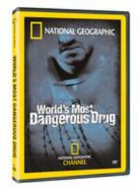 Imagen World's Most Dangerous Drug