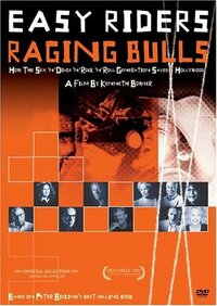 Imagen Easy Riders, Raging Bulls: How the Sex, Drugs and Rock 'N' Roll Generation Saved Hollywood