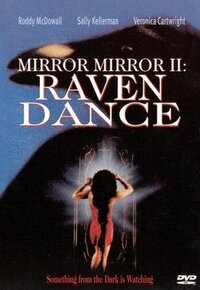 Imagen Mirror, Mirror 2: Raven Dance