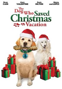 Bild The Dog Who Saved Christmas Vacation