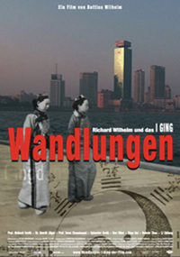 image Wandlungen - Richard Wilhelm und das I Ging