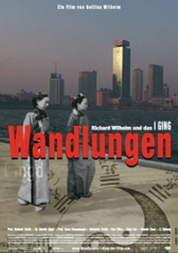 Bild Wandlungen - Richard Wilhelm und das I Ging