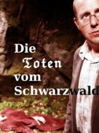 Bild Die Toten vom Schwarzwald