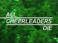 Bild All Cheerleaders Die