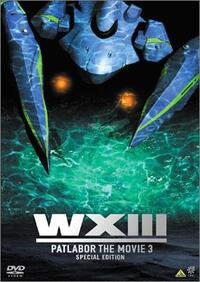 WXIII: Patlabor the Movie 3