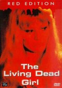 The Living Dead Girl