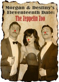 Imagen Morgan and Destiny’s Eleventeeth Date: The Zeppelin Zoo