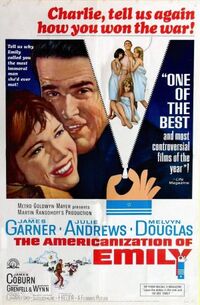 Les Jeux De L Amour Et De La Guerre The Americanization Of Emily Film Omdb