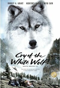 Bild White Wolves III: Cry of the White Wolf