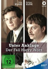 Bild Unter Anklage: Der Fall Harry Wörz