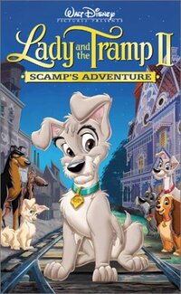 Lady and the Tramp II: Scamp's Adventure