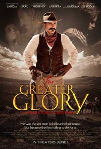 Imagen For Greater Glory: The True Story of Cristiada