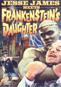 image Jesse James meets Frankenstein's Daughter