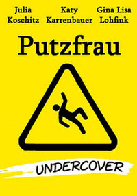 Bild Putzfrau Undercover