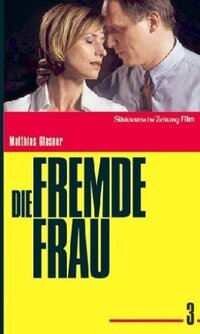 image Die fremde Frau