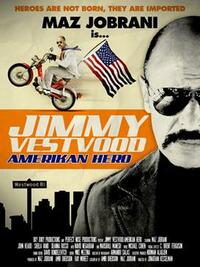 image Jimmy Vestvood: Amerikan Hero