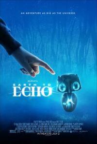 Earth to Echo - Ein Abenteuer so groß wie das Universum