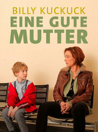 Bild Billy Kuckuck - Eine gute Mutter