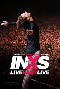 INXS: Live Baby Live