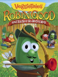 Imagen VeggieTales: Robin Good and His Not-So-Merry Men