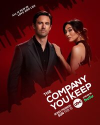 The Company You Keep > Season 1