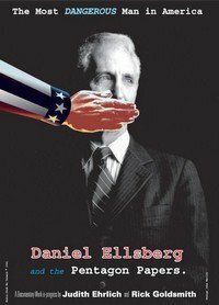 Bild The Most Dangerous Man in America: Daniel Ellsberg and the Pentagon Papers