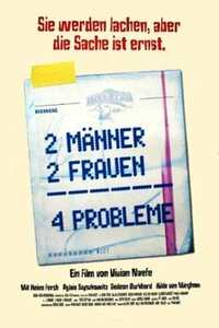 image 2 Männer, 2 Frauen - 4 Probleme!?