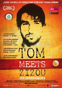 Imagen Tom meets Zizou - Kein Sommermärchen