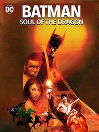 Imagen Batman: Soul of the Dragon