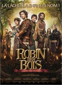 image Robin des Bois, la véritable histoire