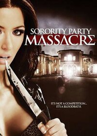 Imagen Sorority Party Massacre