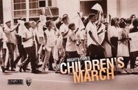 image Mighty Times: The Children's March