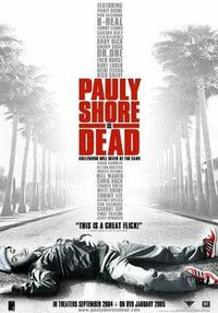 Imagen Pauly Shore is Dead