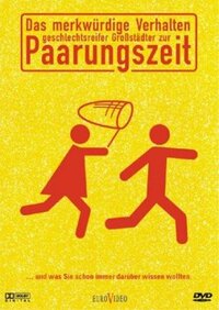 Bild Das merkwürdige Verhalten geschlechtsreifer Großstädter zur Paarungszeit