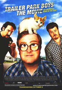 Imagen Trailer Park Boys: The Movie