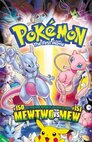 ▶ Pokémon The First Movie: Mewtwo Strikes Back