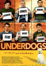 ▶ Underdogs