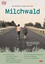 ▶ Milchwald