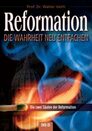 Die zwei Säulen der Reformation