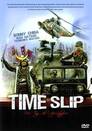 Time Slip - Der Tag der Apokalypse