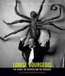 Louise Bourgeois: The Spider, the Mistress and the Tangerine