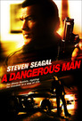 ▶ A Dangerous Man