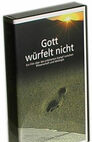 Gott würfelt nicht