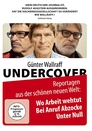 Günter Wallraff Undercover: Wo Arbeit weh tut