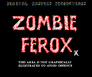 Zombie Ferox