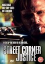 ▶ Street Corner Justice - Sie schlagen zurück