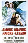 Amore grande, amore libero