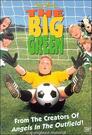 ▶ The Big Green - Ein unschlagbares Team