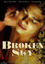 ▶ Broken Sky